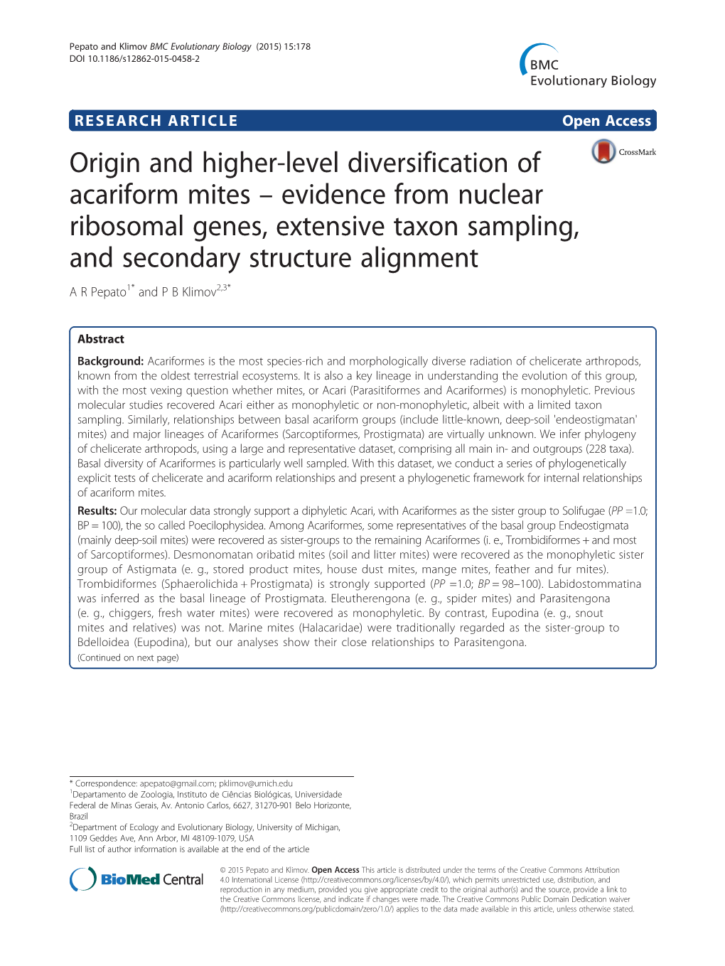 Origin and Higher-Level Diversification of Acariform Mites