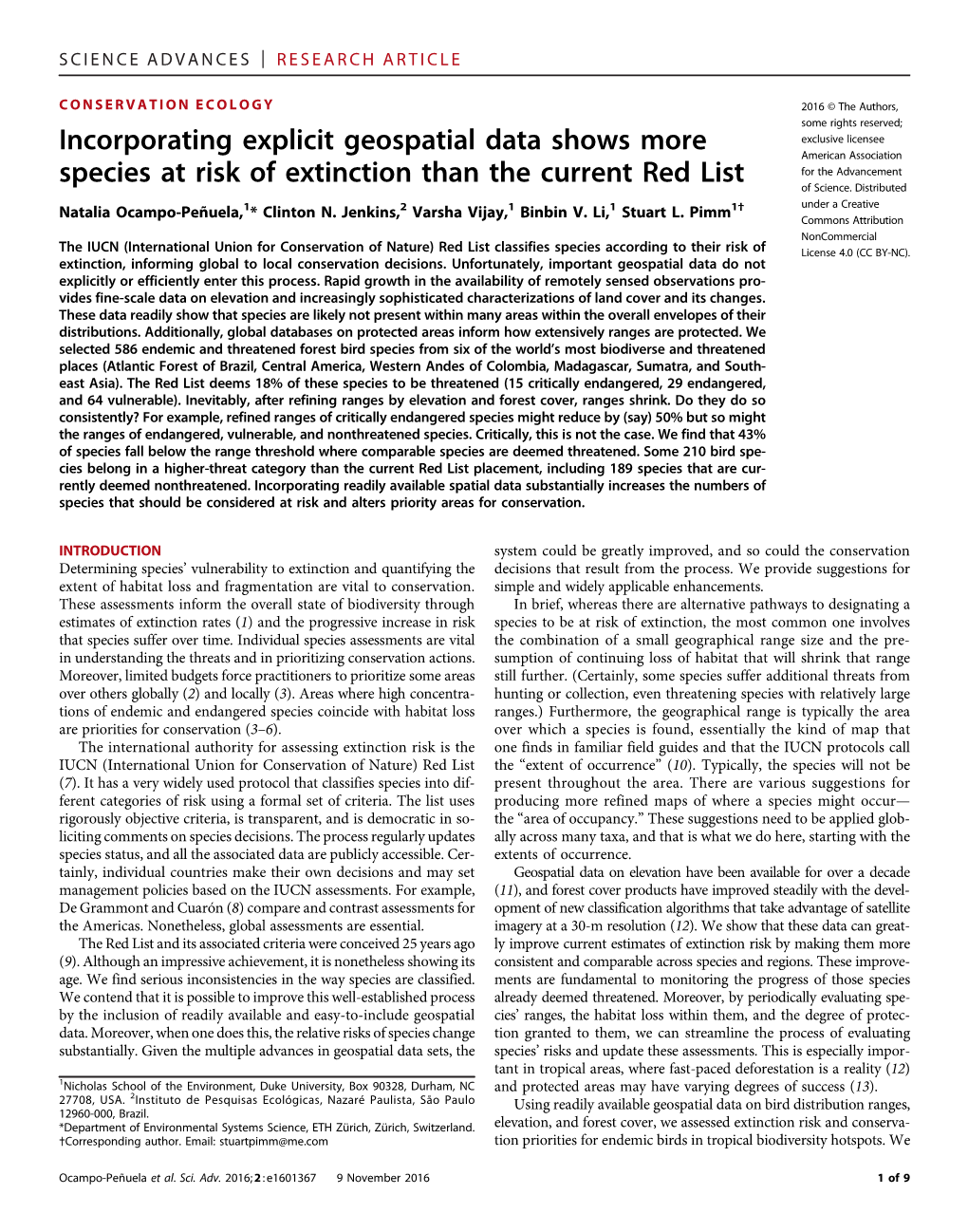 Incorporating Explicit Geospatial Data Shows More Species at Risk Of