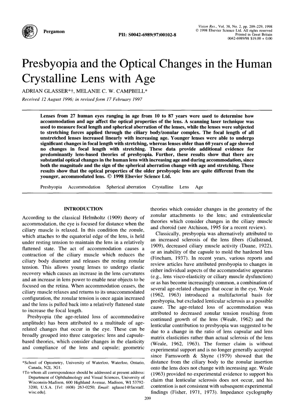 Presbyopia and the Optical Changes in the Human Crystalline Lens with Age ADRIAN GLASSER*T, MELANIE C