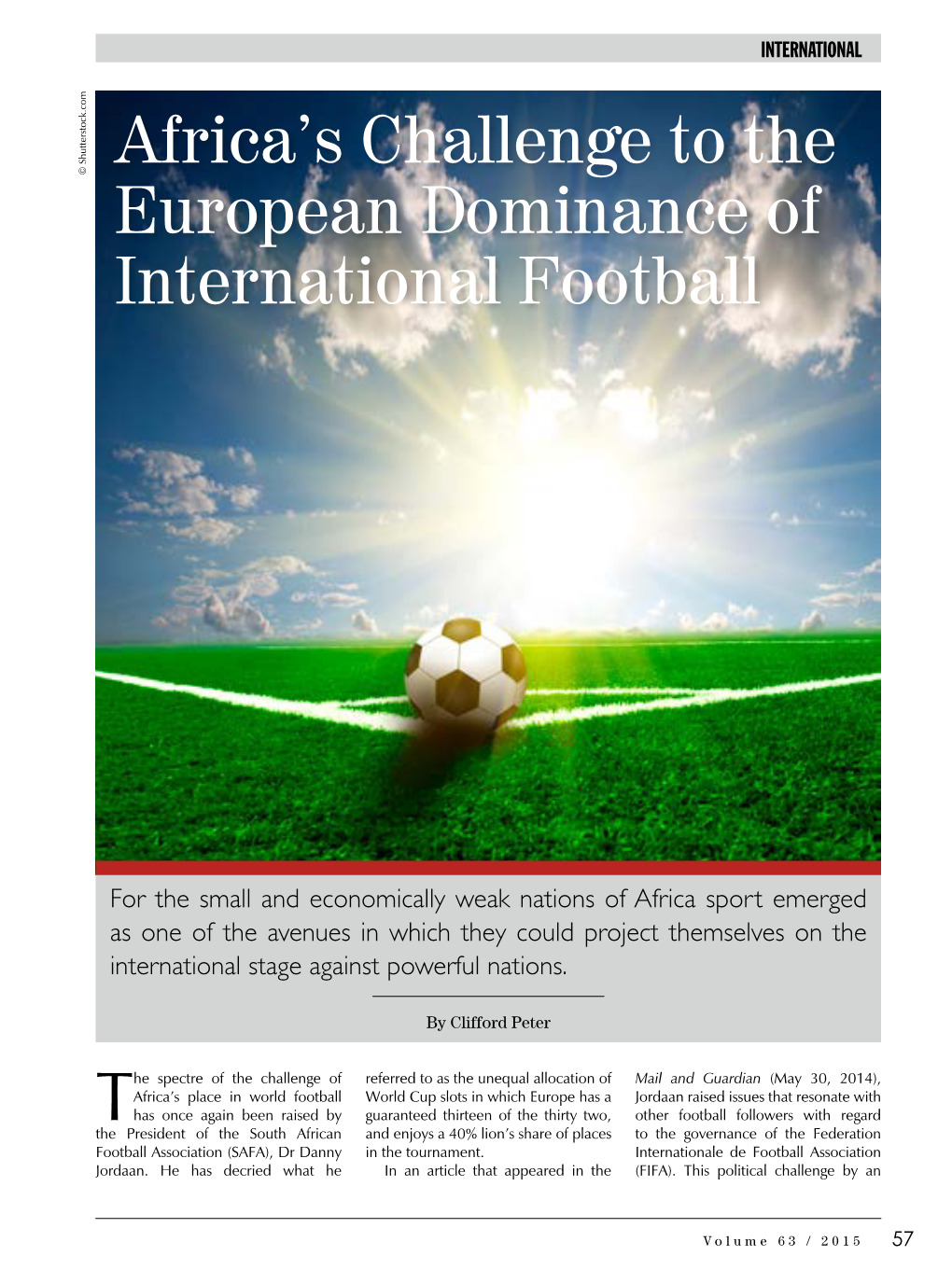 Africa's Challenge to the European Dominance of International Football