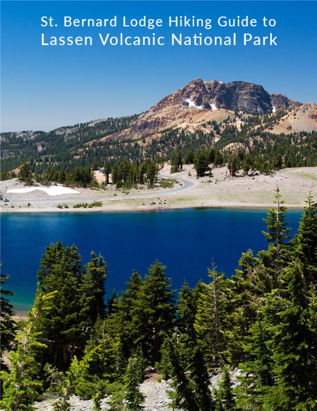 Hiking Guide for Lassen Volcanic National Park