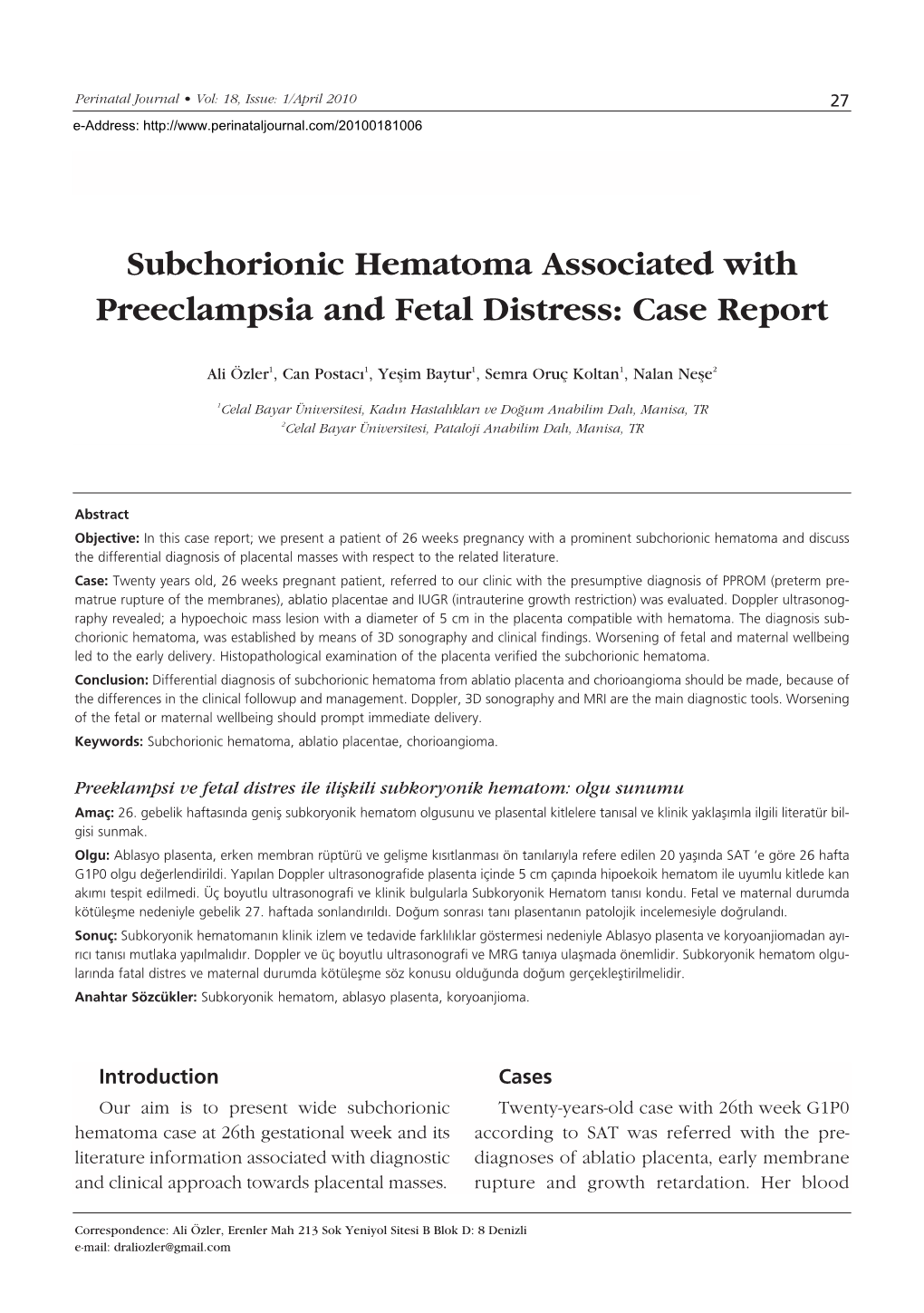 Subchorionic Hematoma Associated with Preeclampsia and Fetal Distress: Case Report