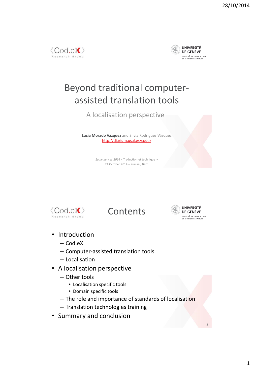 Beyond Traditional Computer- Assisted Translation Tools Contents