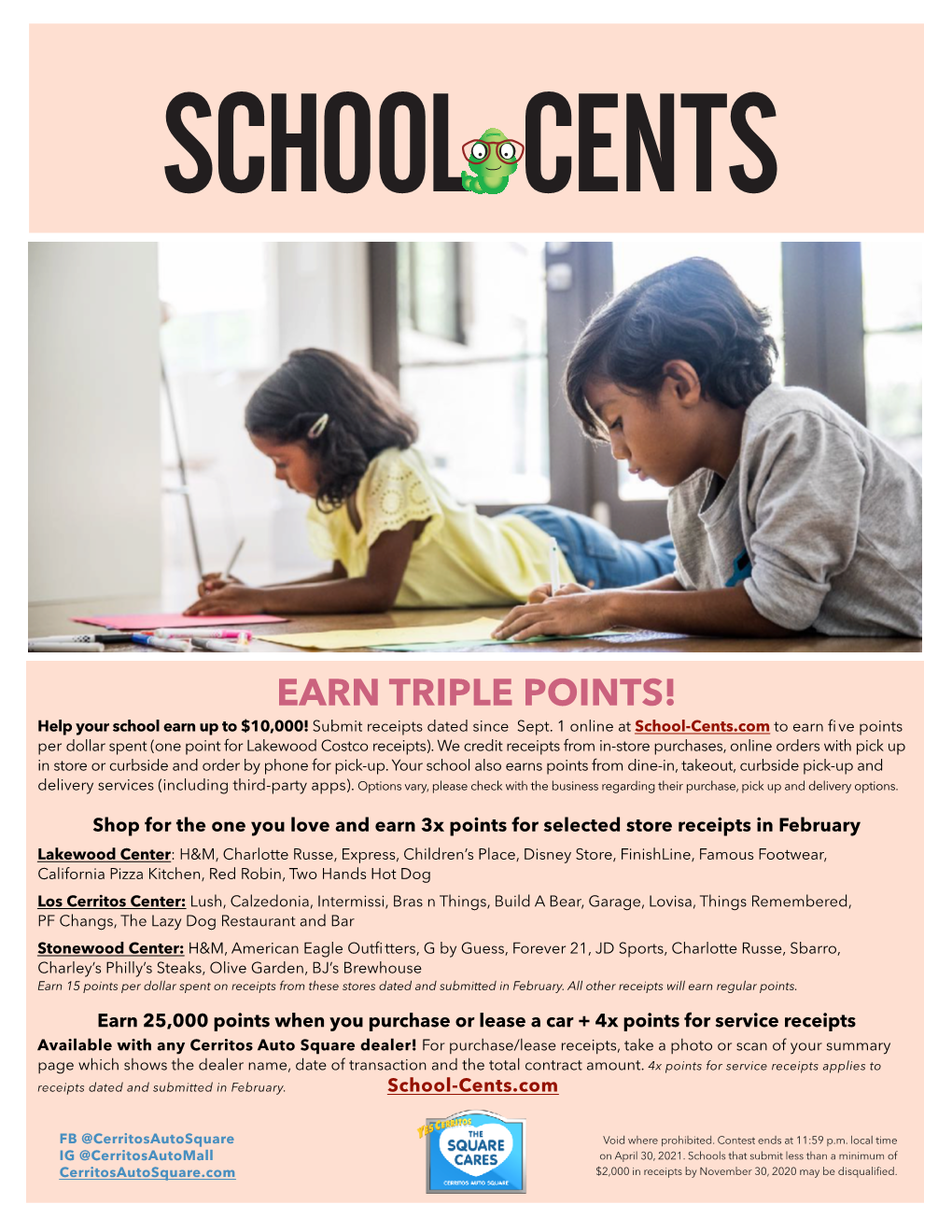 EARN TRIPLE POINTS! Help Your School Earn up to $10,000! Submit Receipts Dated Since Sept