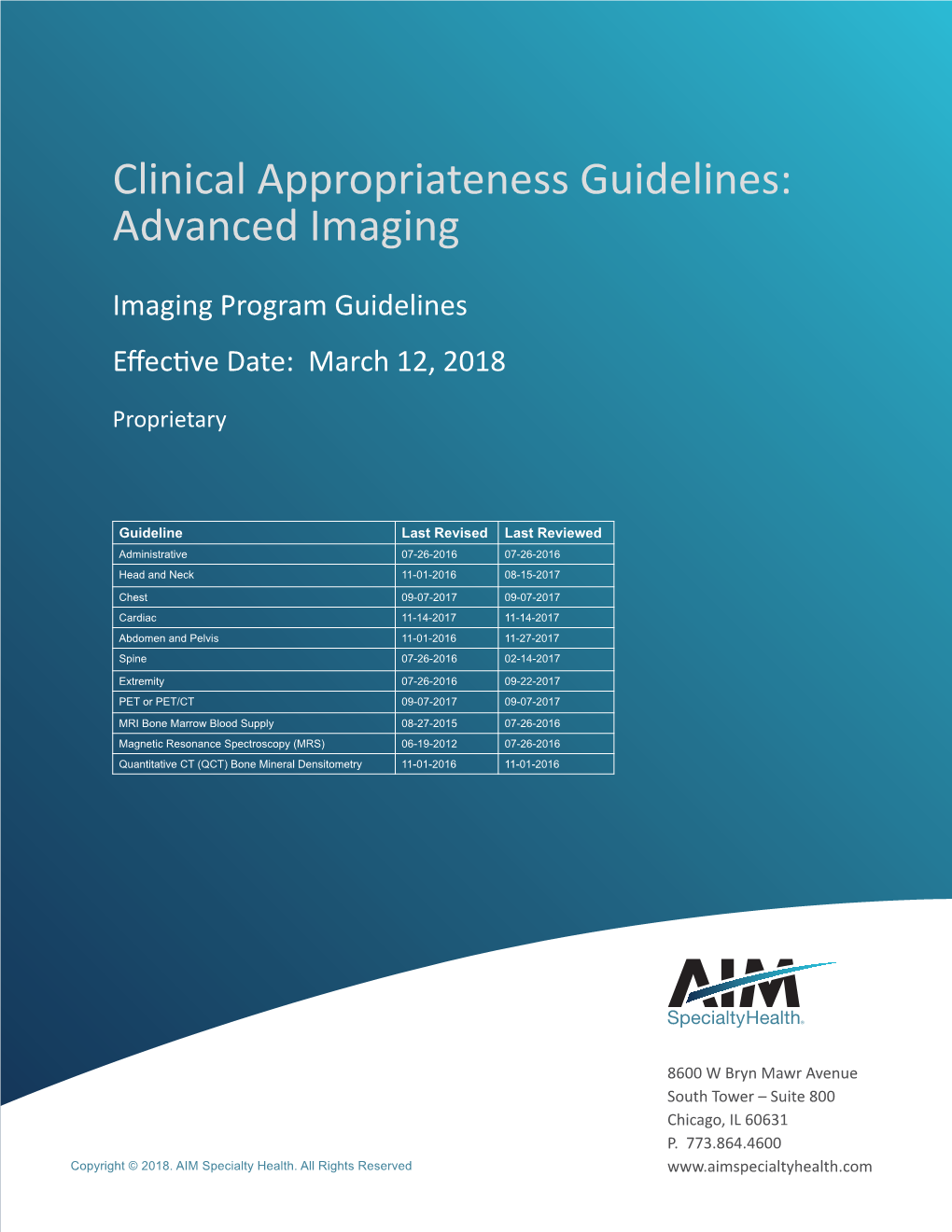 Clinical Appropriateness Guidelines: Advanced Imaging