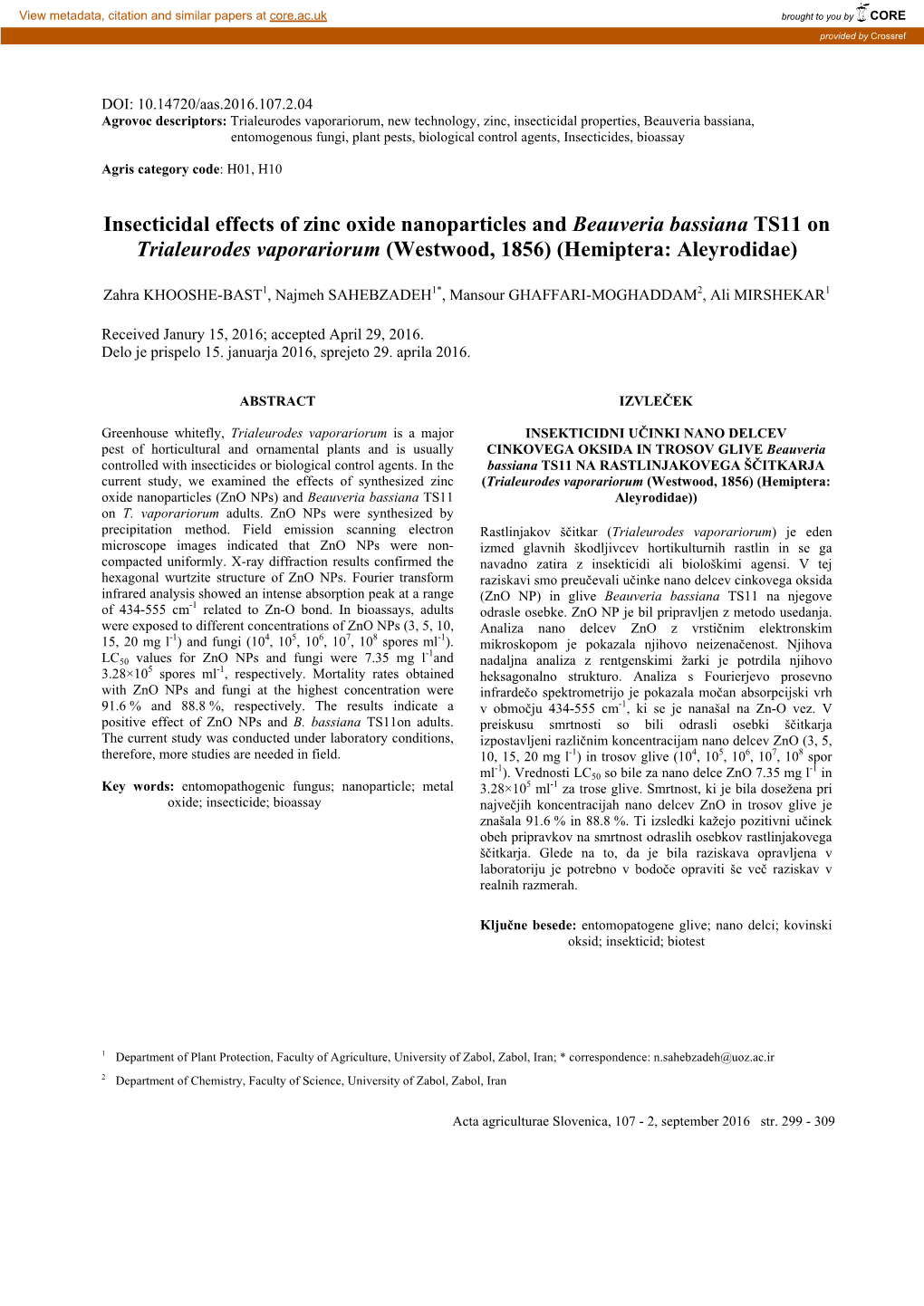 Insecticidal Effects of Zinc Oxide Nanoparticles and Beauveria Bassiana TS11 on Trialeurodes Vaporariorum (Westwood, 1856) (Hemiptera: Aleyrodidae)