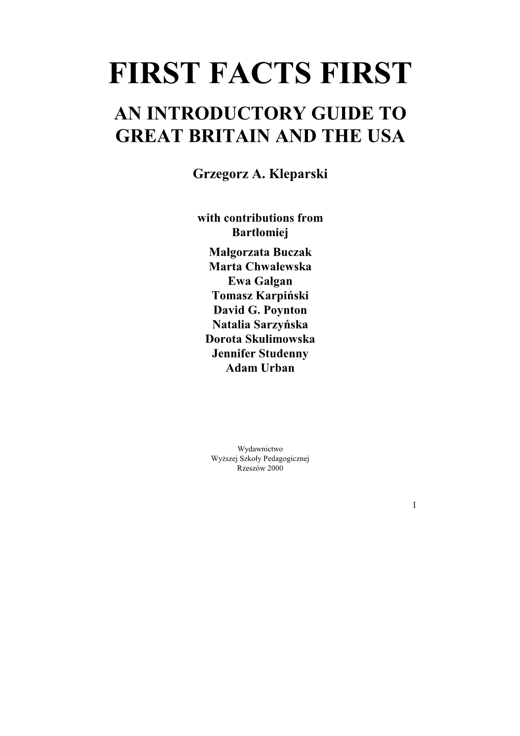 First Facts First an Introductory Guide to Great Britain and the Usa