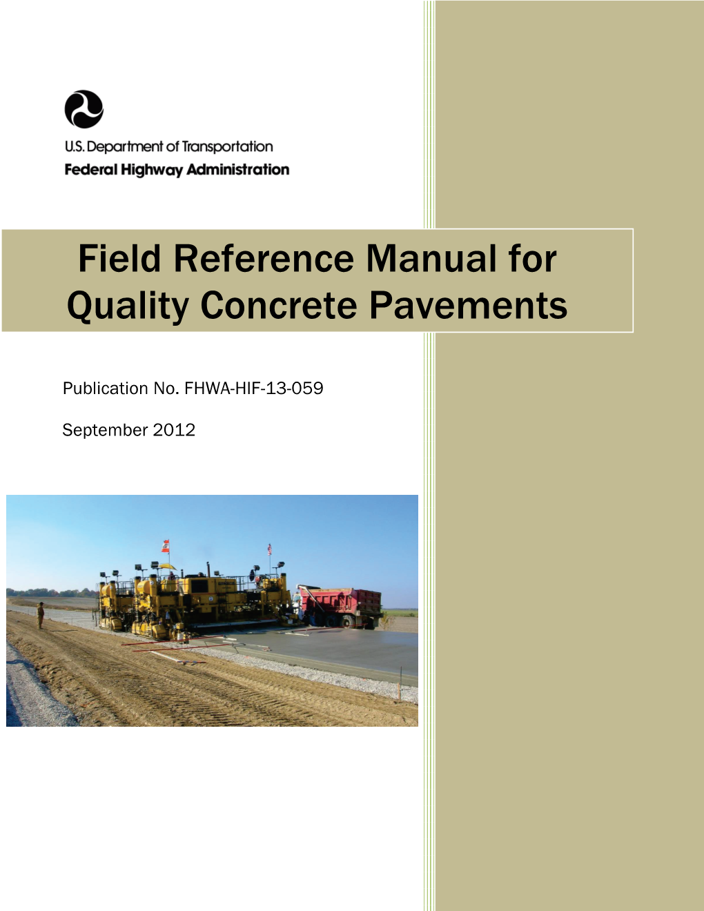 Field Reference Manual for Quality Concrete Pavements 6