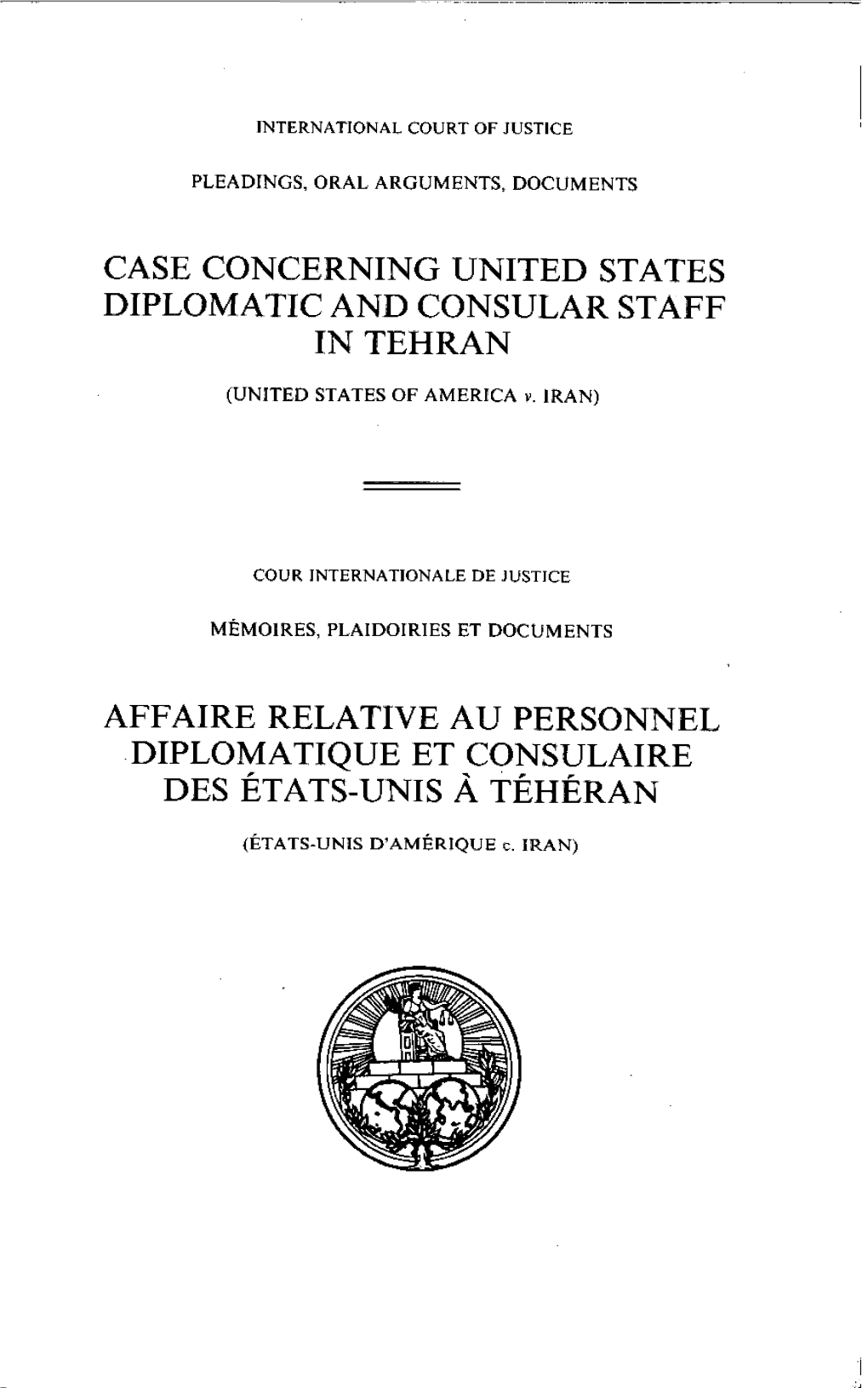 Case Concerning United States in Tehran Affaire