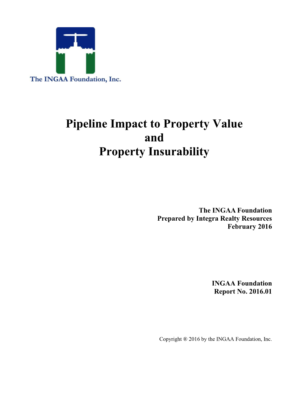 Pipeline Impact to Property Value and Property Insurability