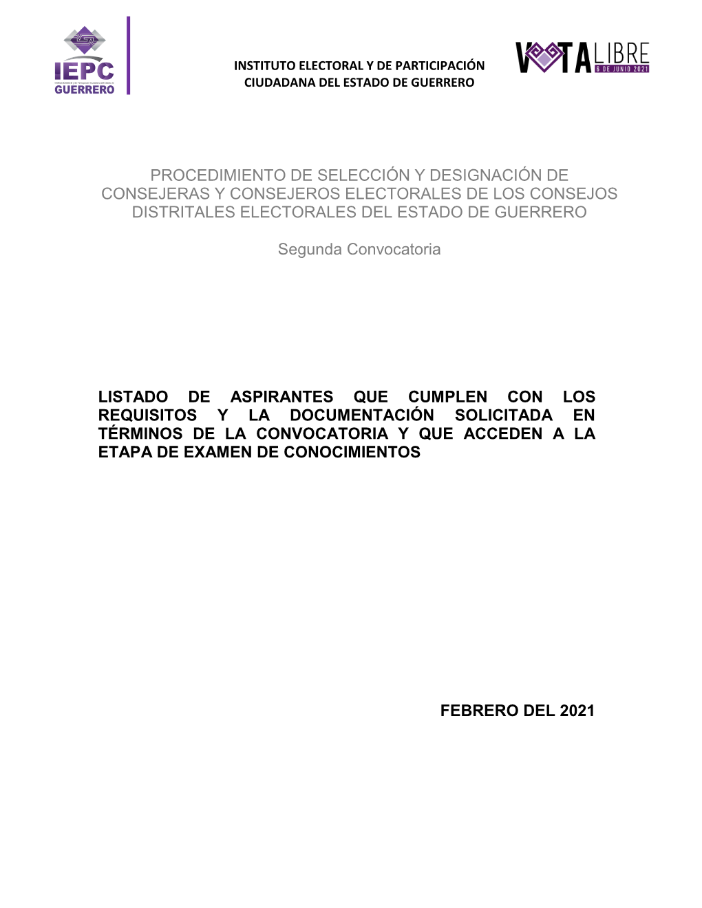 Procedimiento De Selección Y Designación De Consejeras Y Consejeros Electorales De Los Consejos Distritales Electorales Del Estado De Guerrero