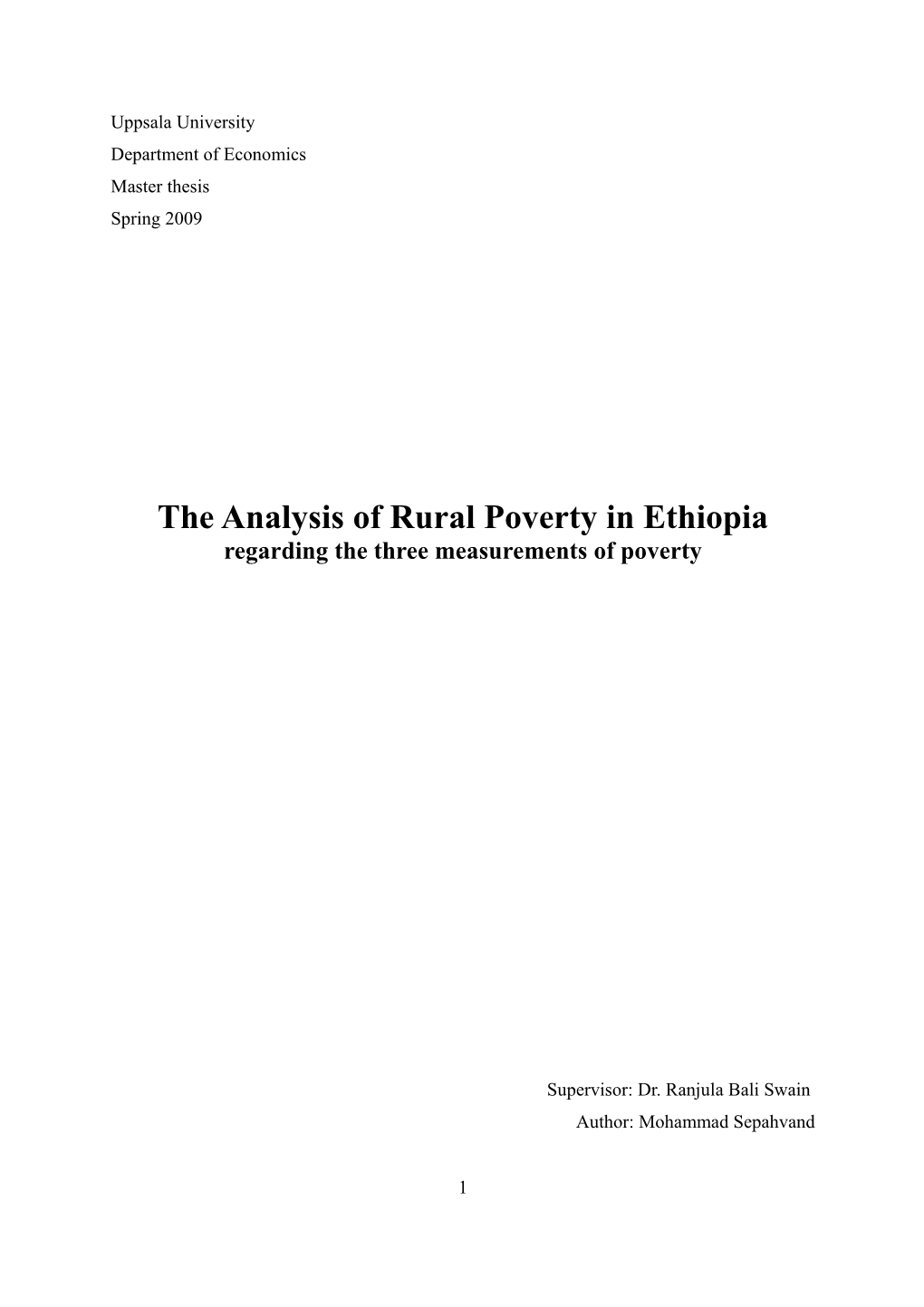 The Analysis of Rural Poverty in Ethiopia Regarding the Three Measurements of Poverty