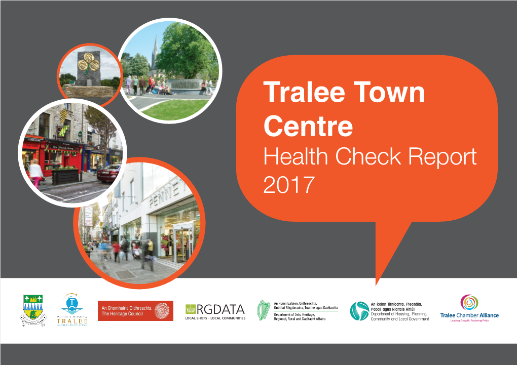 Tralee Town Centre Health Check Report 2017