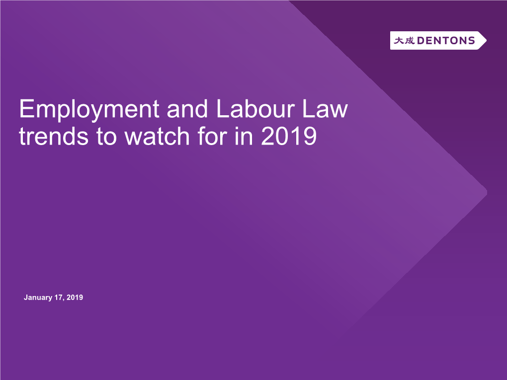 Employment and Labour Law Trends to Watch for in 2019
