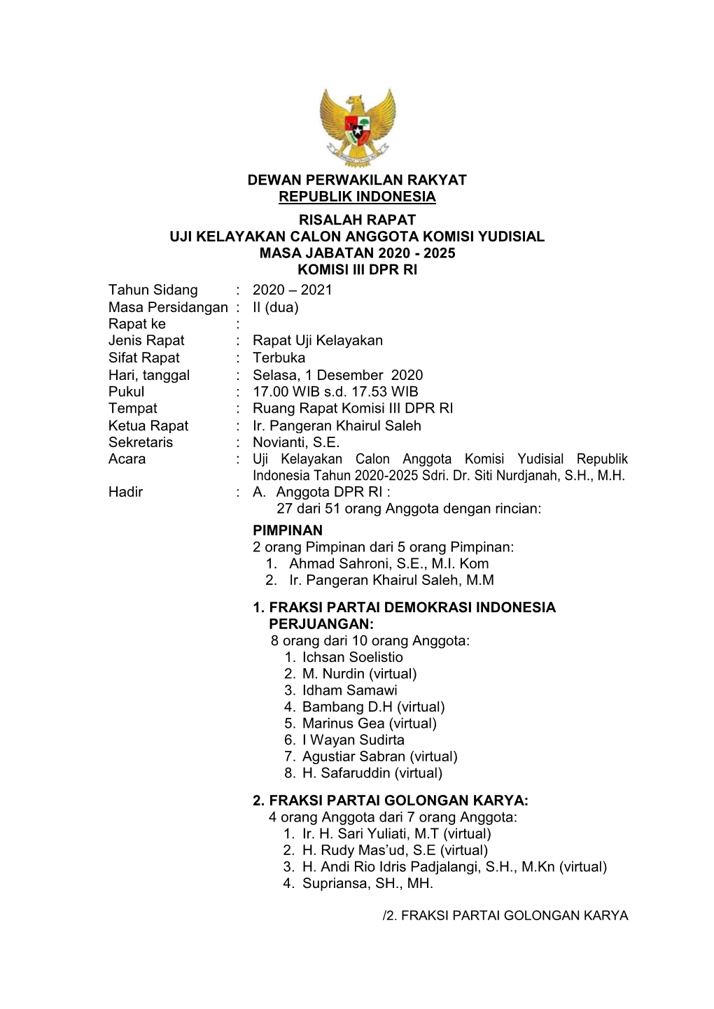 Risalah Uji Kelayakan Calon Anggota Komisi Yudisial A.N. Siti Nurdjanah