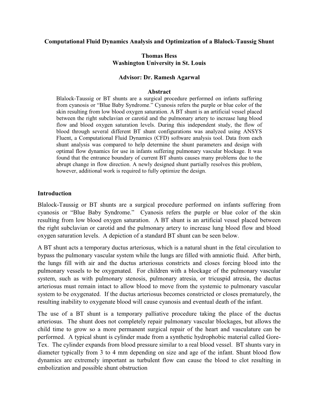 Computational Fluid Dynamics Analysis and Optimization of a Blalock-Taussig Shunt