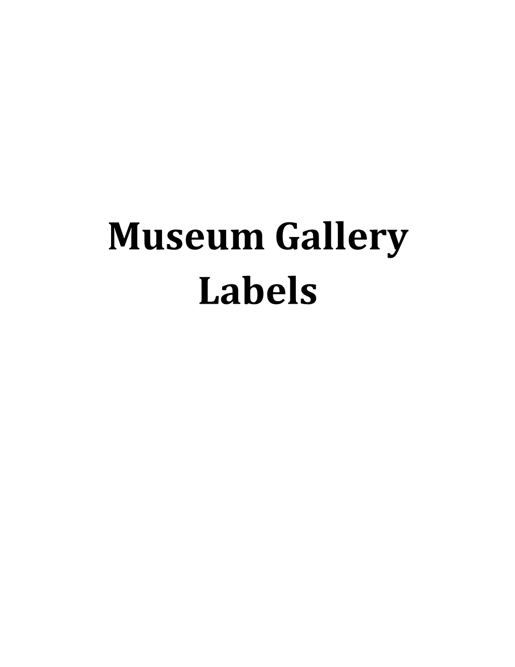 Museum Gallery Labels