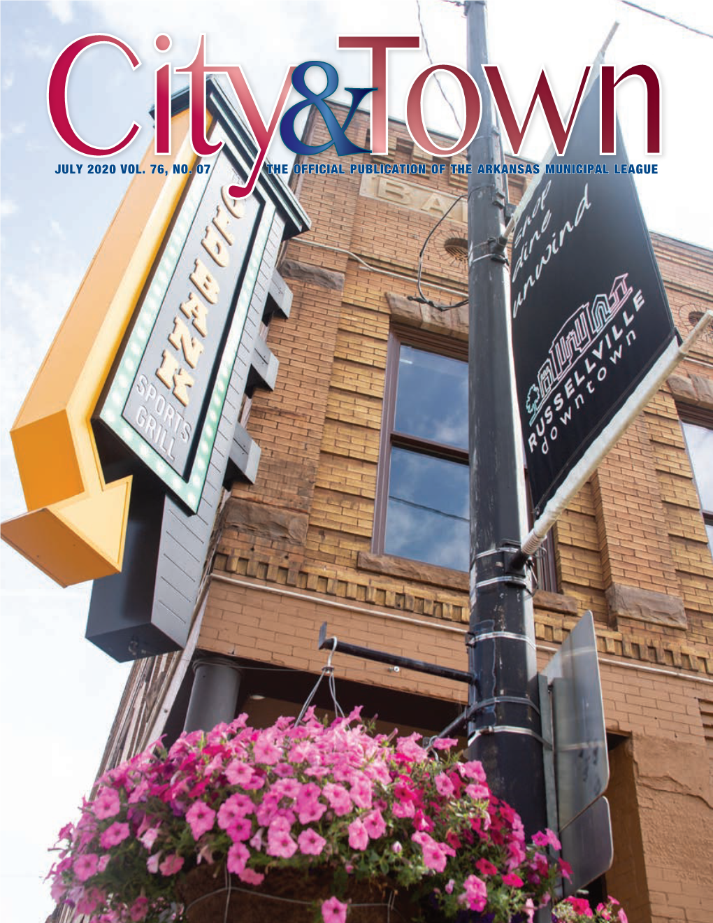 City & Town, July 2020 Vol. 76, No. 07