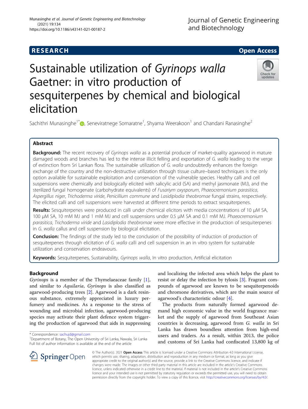 Sustainable Utilization of Gyrinops Walla Gaetner: in Vitro Production Of