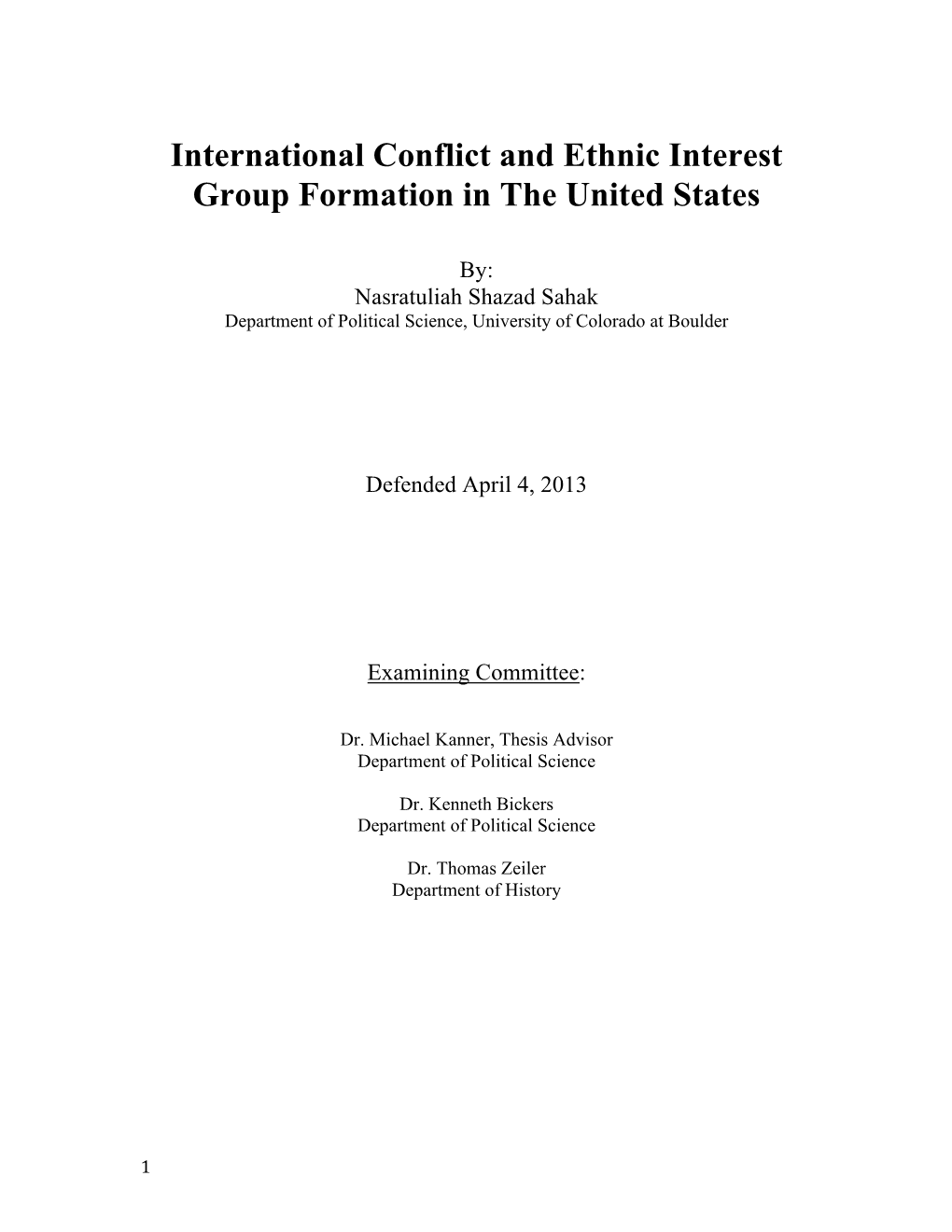 International Conflict and Ethnic Interest Group Formation in the United States