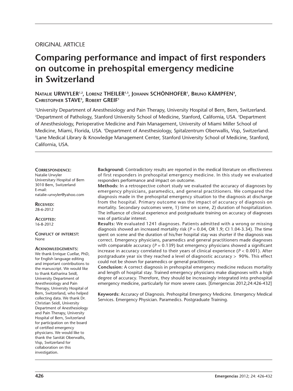 Comparing Performance and Impact of First Responders on Outcome in Prehospital Emergency Medicine in Switzerland