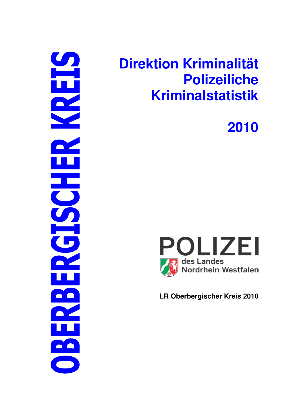 OBK Kriminalstatistik 2010