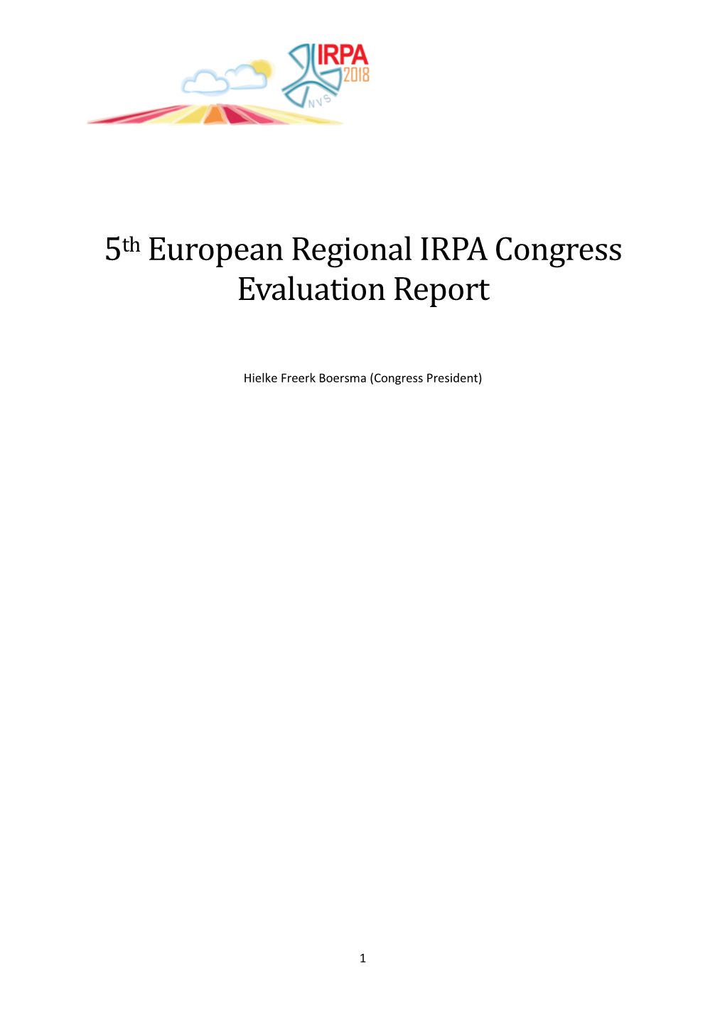 5Th European Regional IRPA Congress Evaluation Report