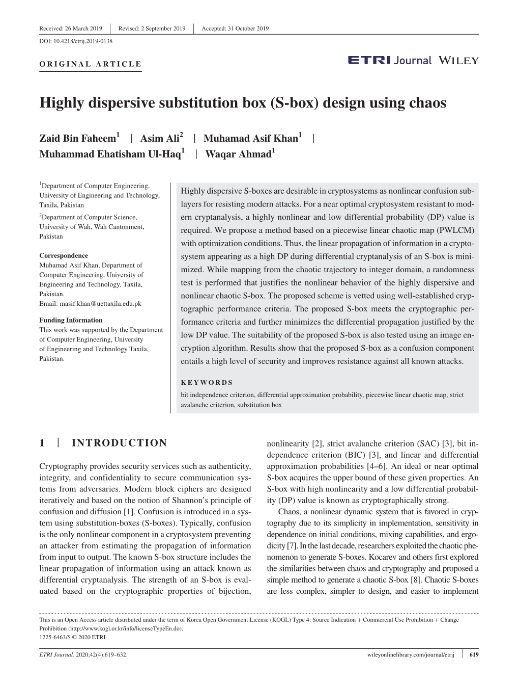 Highly Dispersive Substitution Box (S‐Box) Design Using Chaos