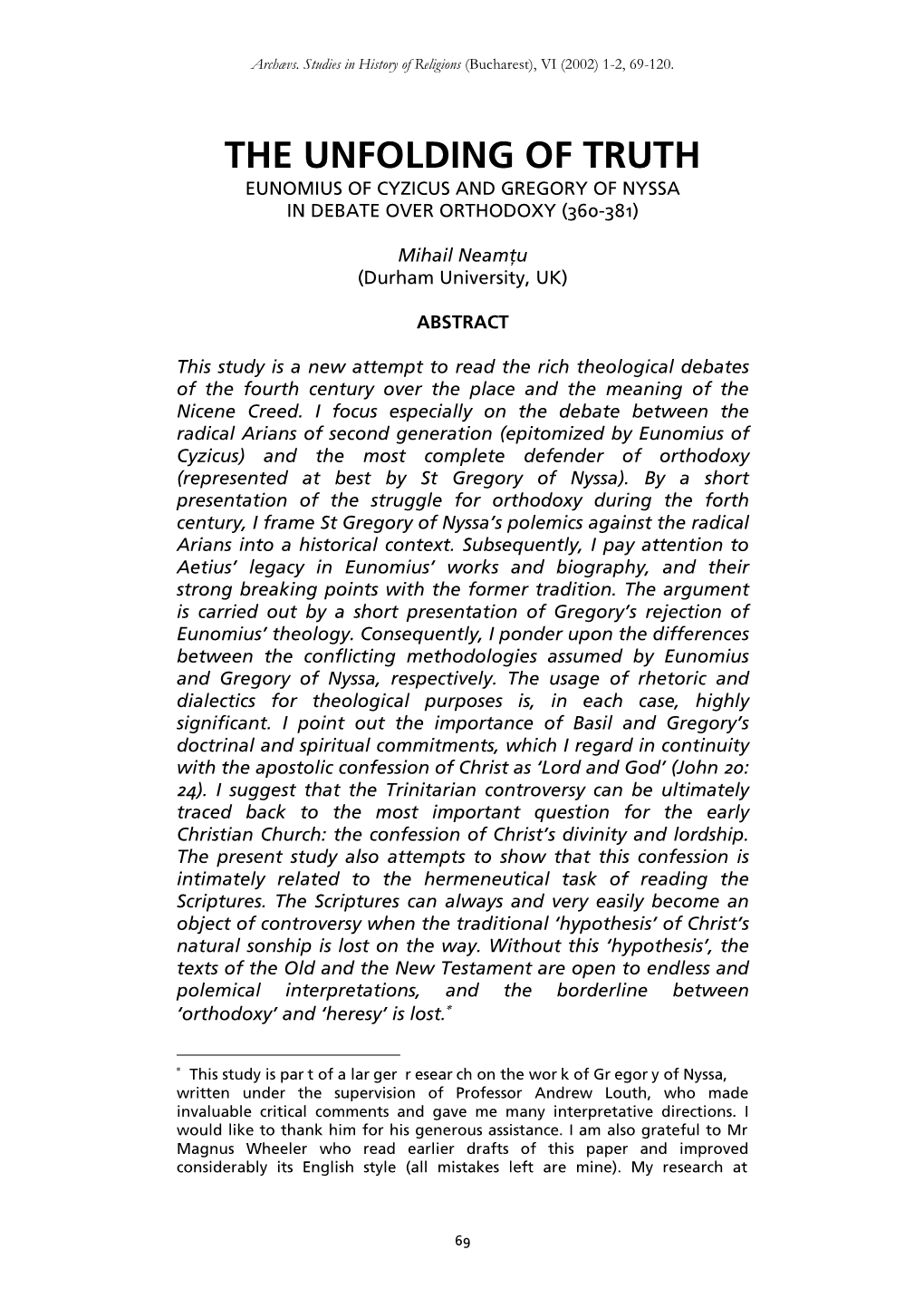 The Unfolding of Truth Eunomius of Cyzicus and Gregory of Nyssa in Debate Over Orthodoxy (360-381)