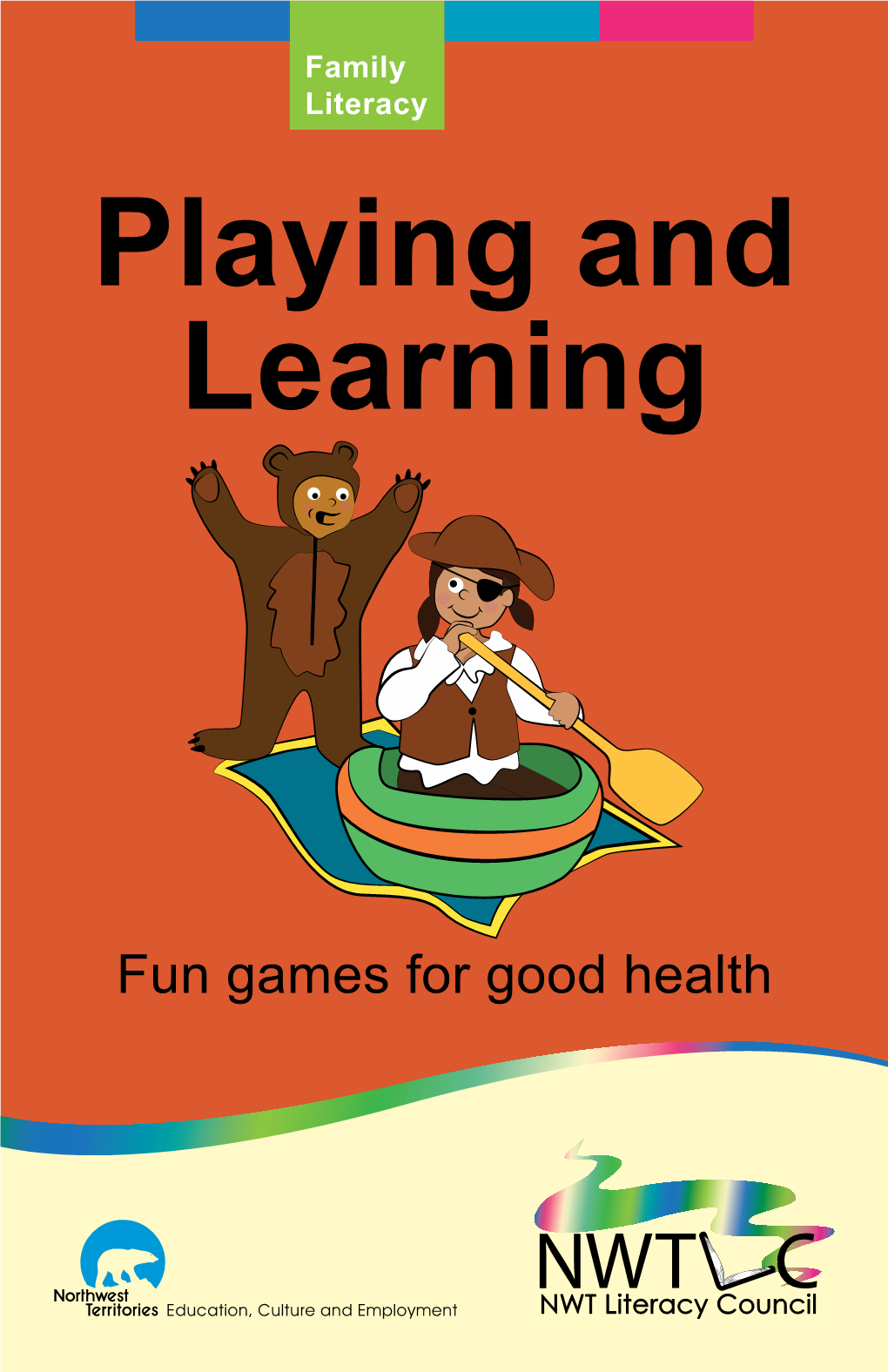 Playing and Learning