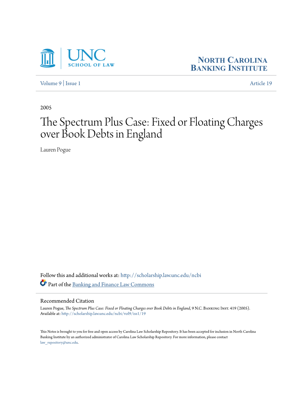 The Spectrum Plus Case: Fixed Or Floating Charges Over Book Debts in England, 9 N.C