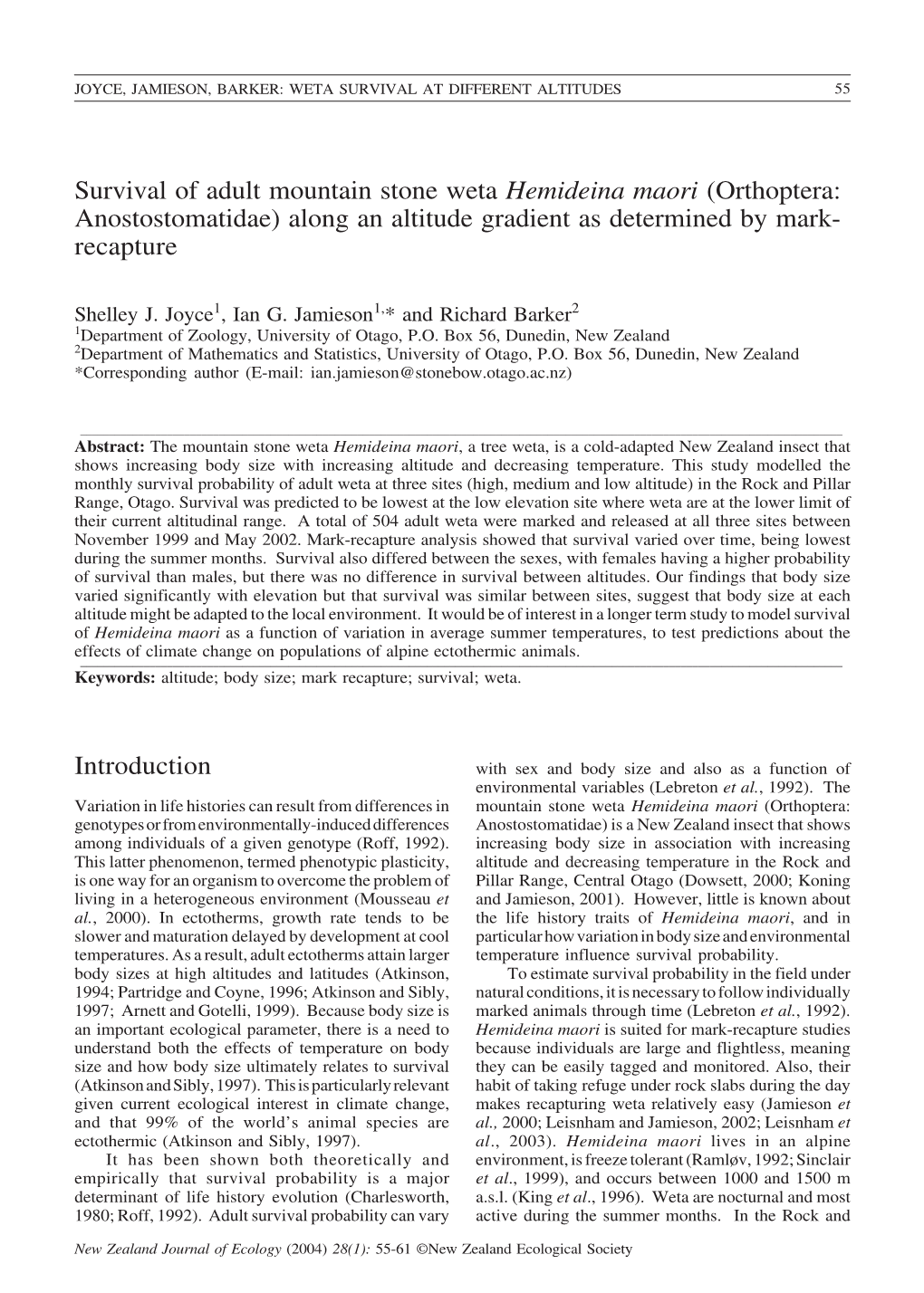 Survival of Adult Mountain Stone Weta Hemideina Maori (Orthoptera: Anostostomatidae) Along an Altitude Gradient As Determined by Mark- Recapture