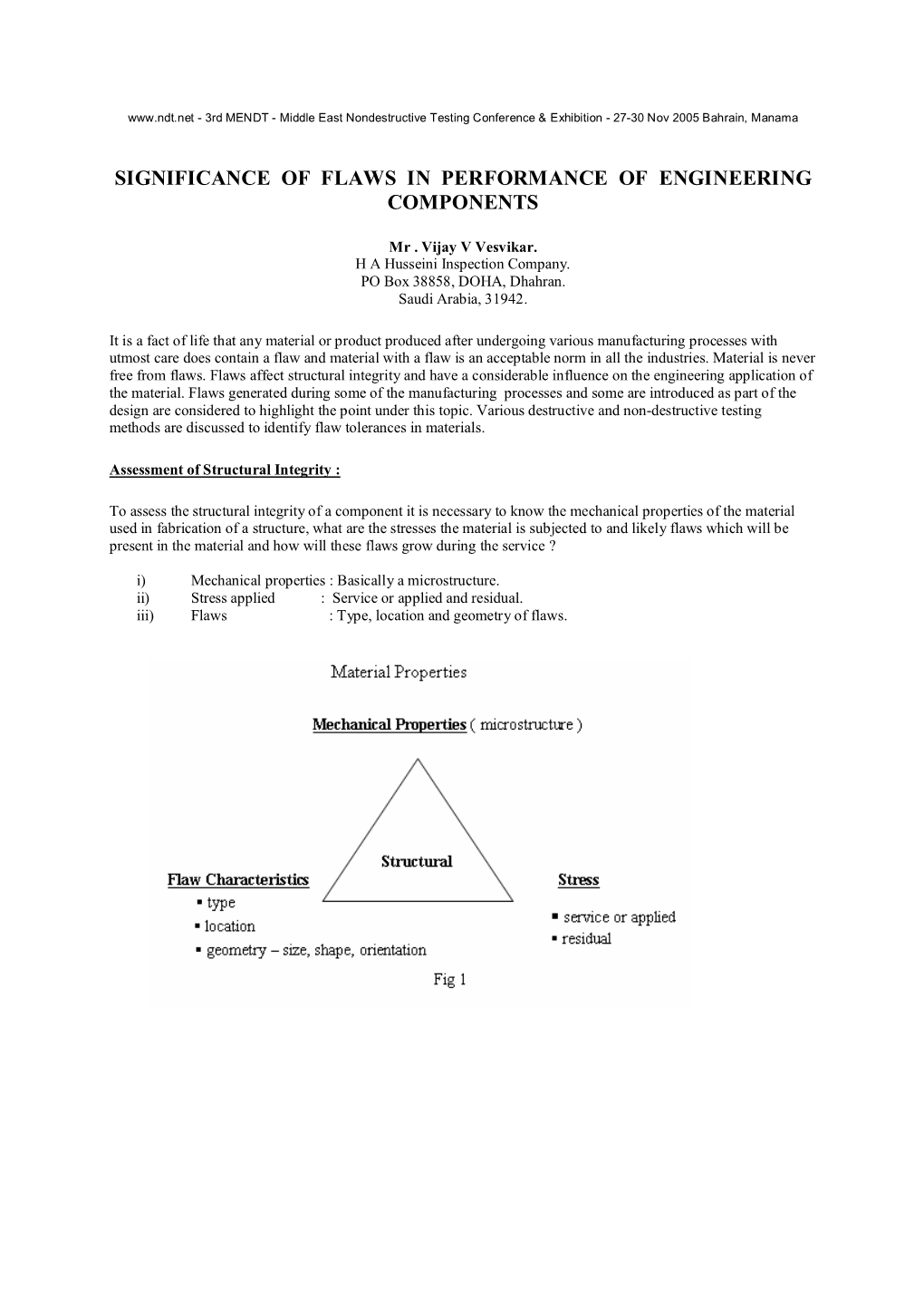 Significance of Flaws in Performance of Engineering Components