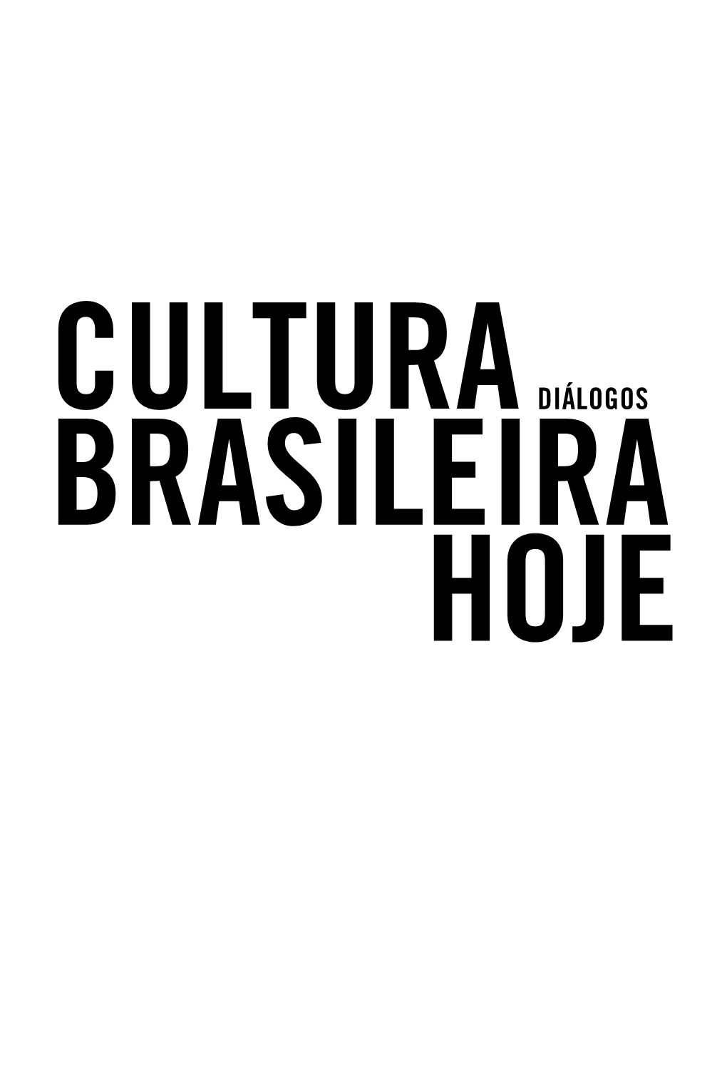 DIÁLOGOS BRASILEIRA HOJE Presidente Da República Michel Temer Ministro Da Cultura Sérgio Sá Leitão