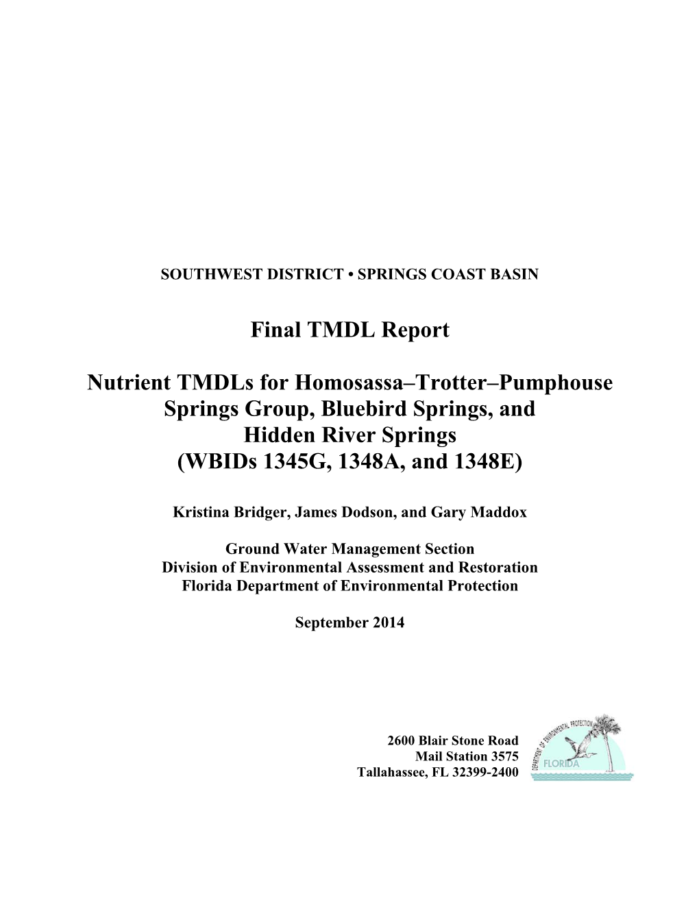 Nutrient Tmdls for Homosassa – Trotter – Pumphouse Springs Group