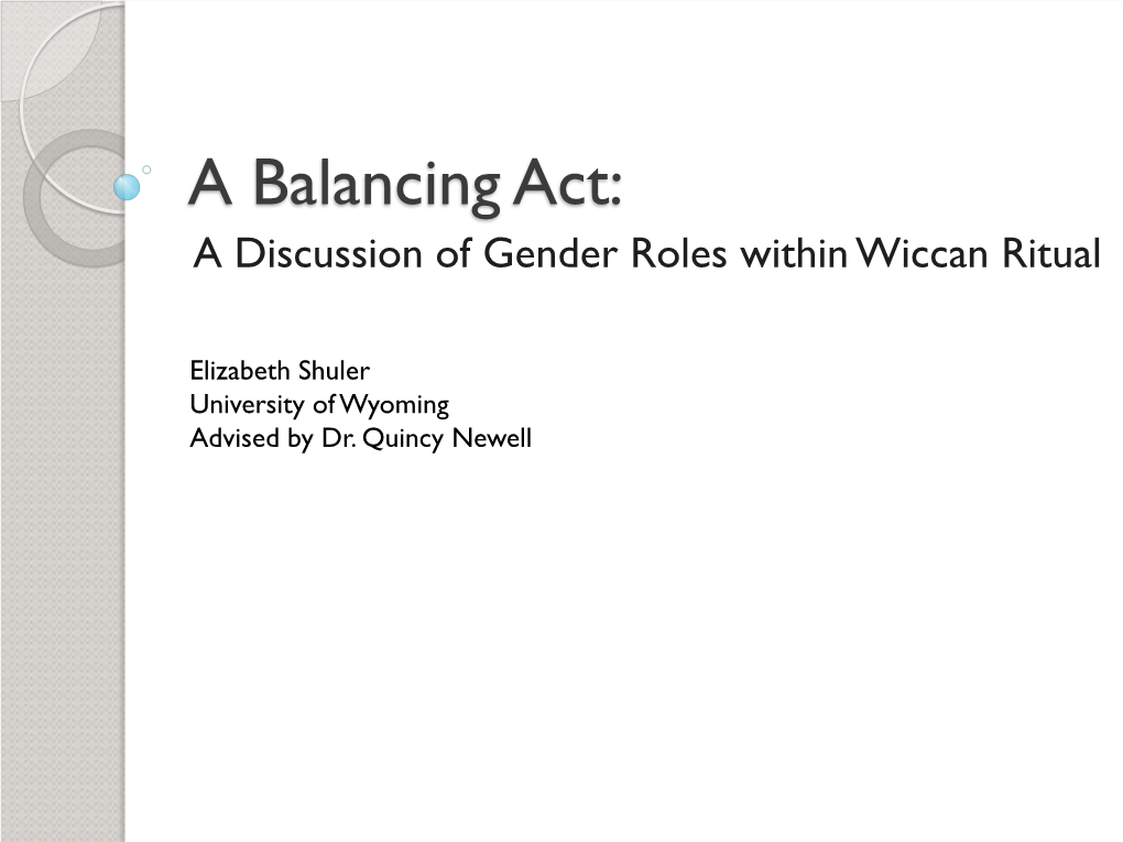 A Discussion of Gender Roles Within Wiccan Ritual