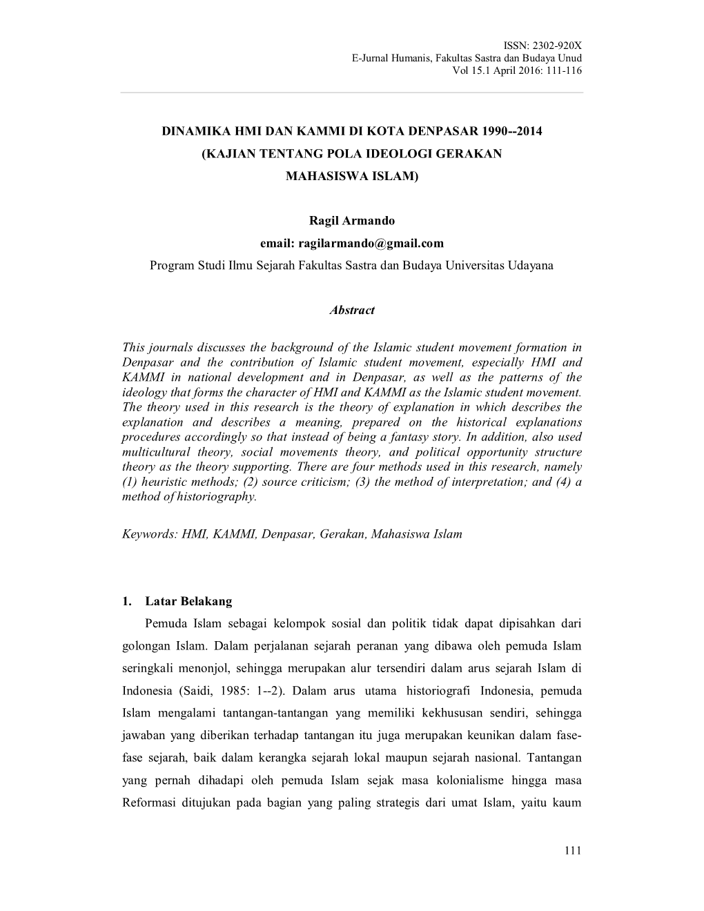 Dinamika Hmi Dan Kammi Di Kota Denpasar 1990--2014 (Kajian Tentang Pola Ideologi Gerakan Mahasiswa Islam)
