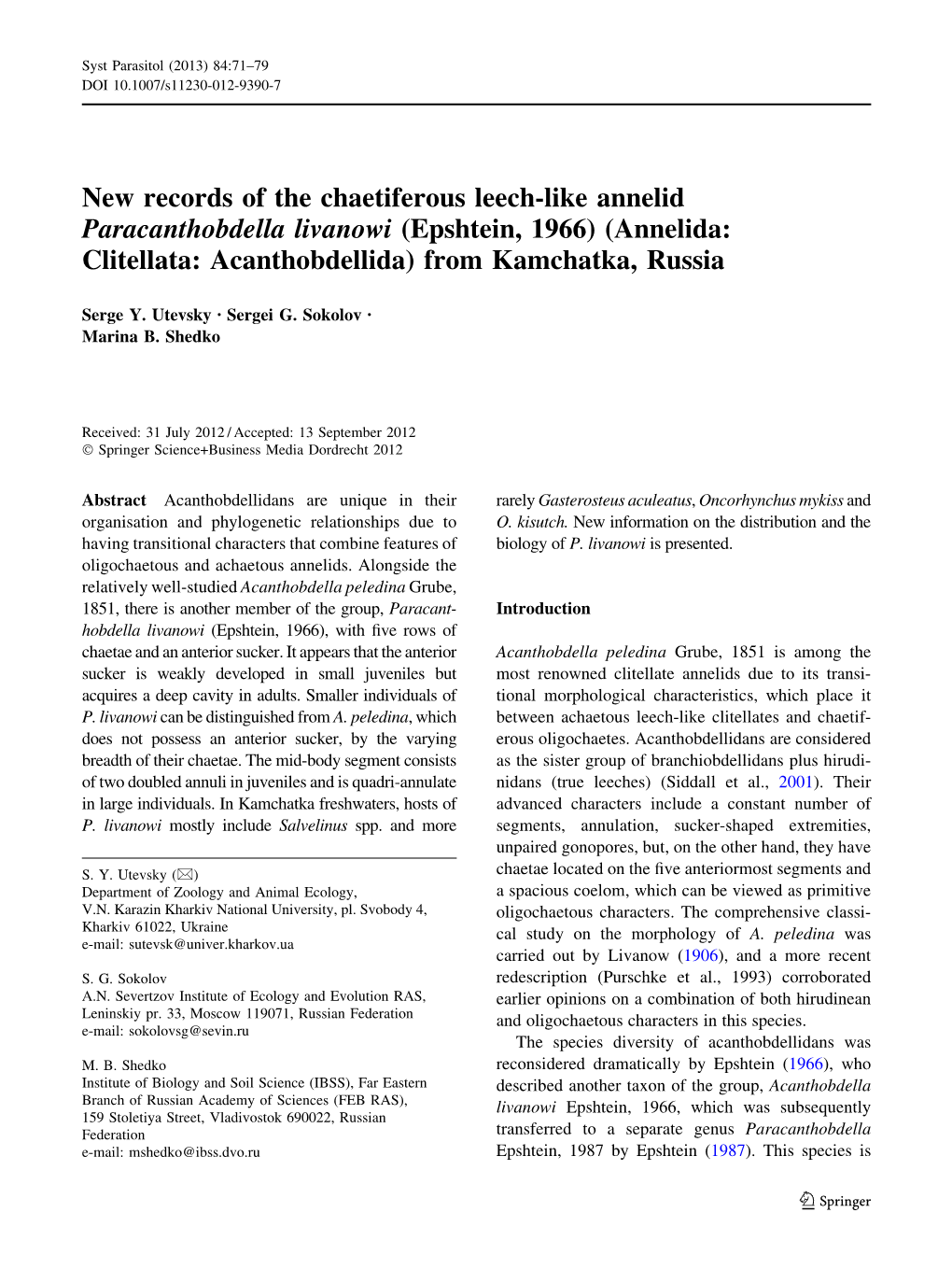 New Records of the Chaetiferous Leech-Like Annelid Paracanthobdella Livanowi (Epshtein, 1966) (Annelida: Clitellata: Acanthobdellida) from Kamchatka, Russia