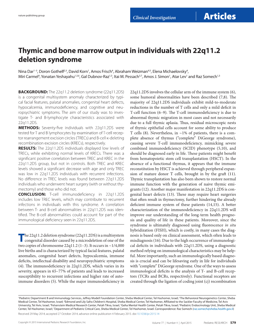 Thymic and Bone Marrow Output in Individuals with 22Q11.2 Deletion Syndrome