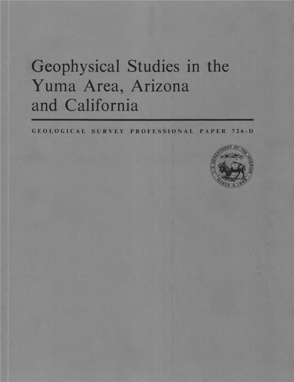 Geophysical Studies in the Yuma Area, Arizona and California