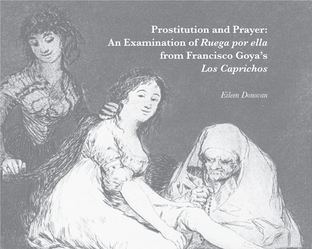 An Examination of Ruega Por Ella from Francisco Goya's Los Caprichos