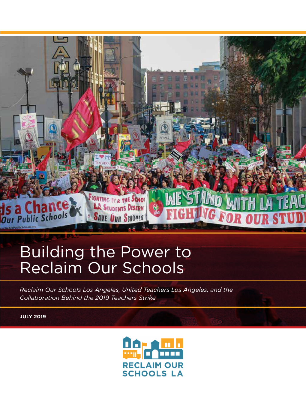 Building the Power to Reclaim Our Schools