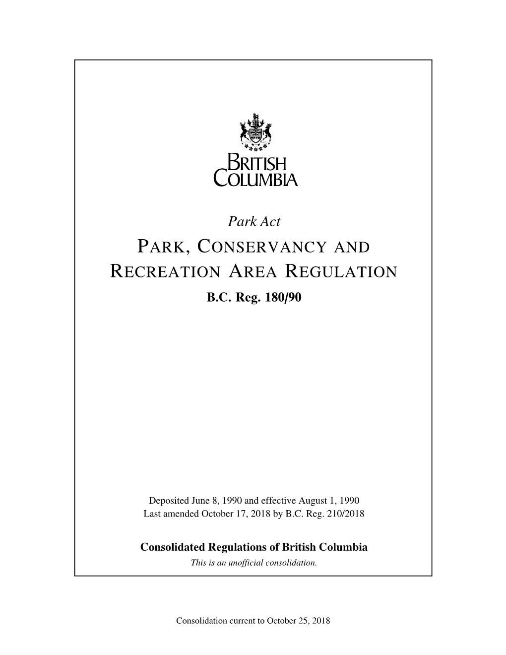 Park, Conservancy and Recreation Area Regulation B.C