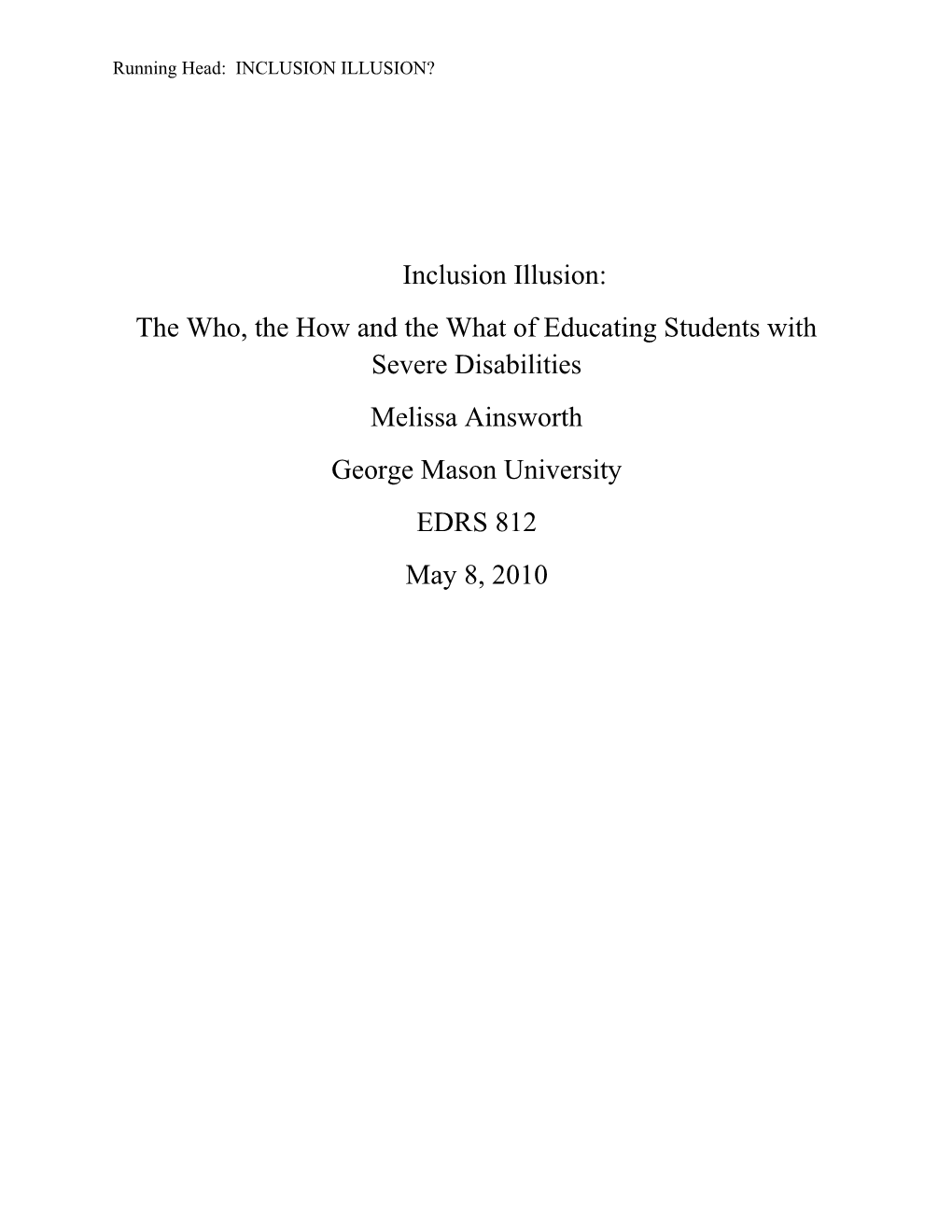 Running Head: INCLUSION ILLUSION?