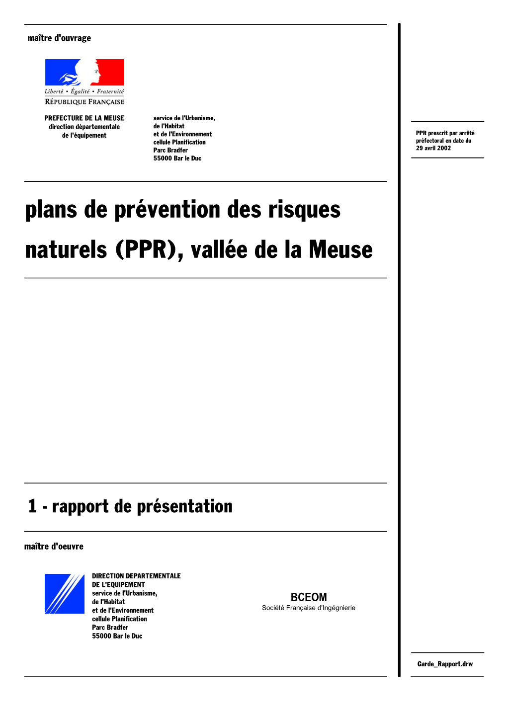 Plans De Prévention Des Risques Naturels (PPR), Vallée De La Meuse
