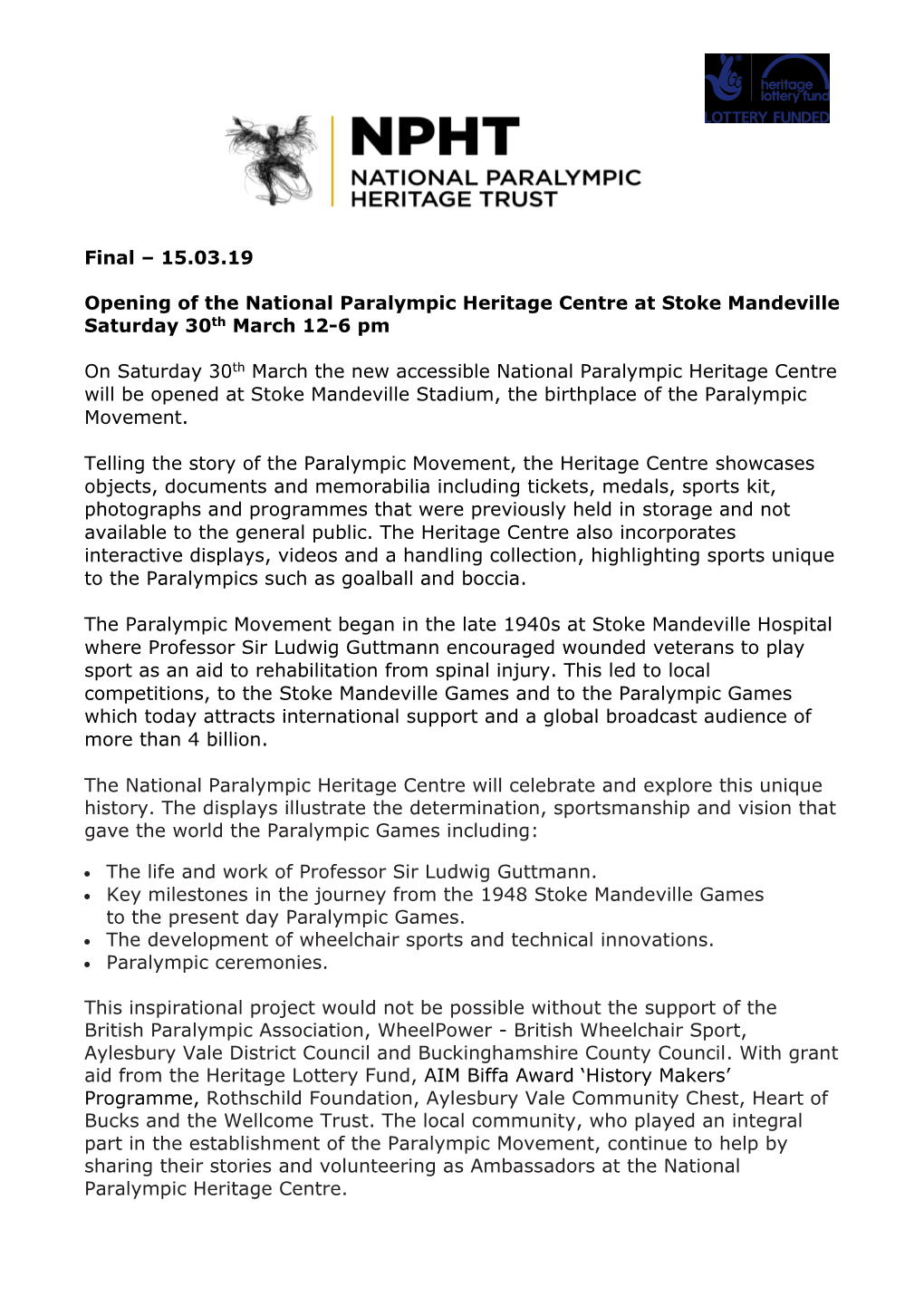 Opening of the National Paralympic Heritage Centre at Stoke Mandeville Saturday 30Th March 12-6 Pm
