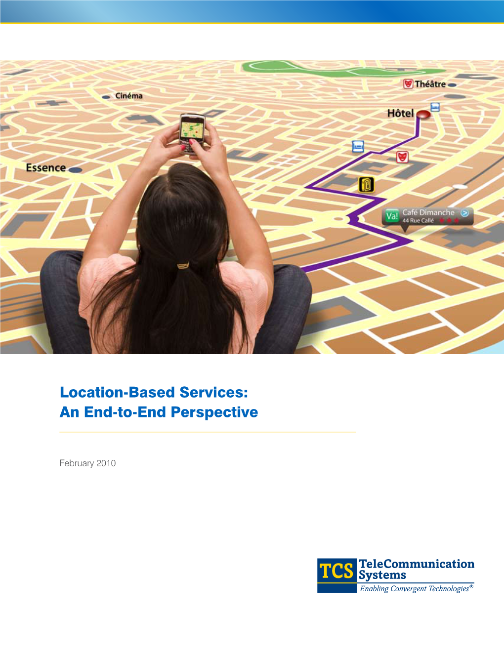 Location-Based Services: an End-To-End Perspective