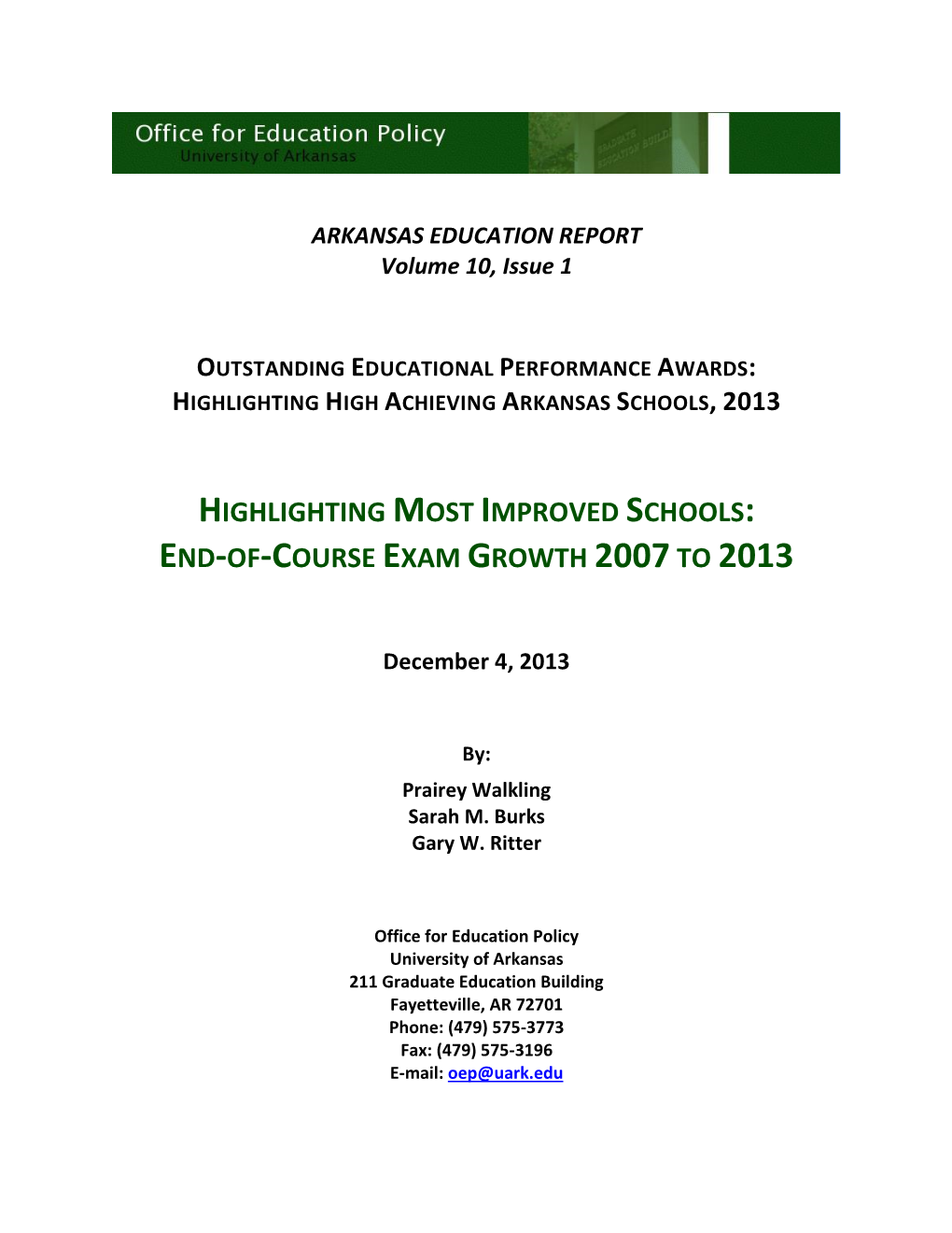Most Improved Schools: End-Of-Course Exam Growth 2007 to 2013