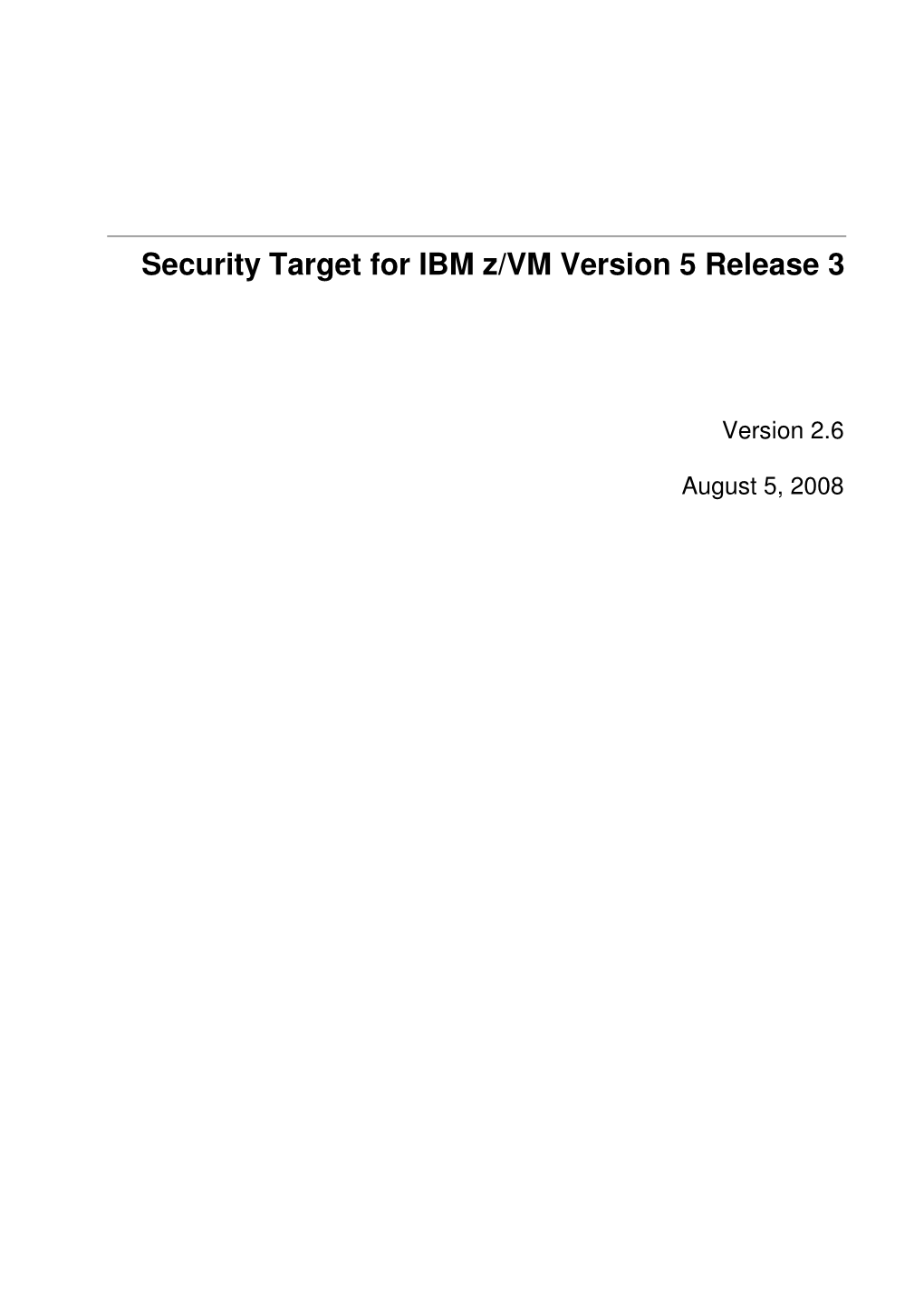 Security Target for IBM Z/VM Version 5 Release 3