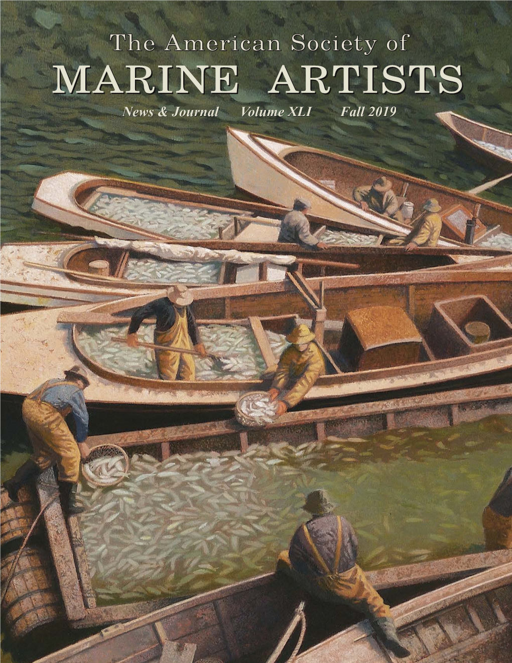 AMERICAN SOCIETY of MARINE ARTISTS 501(C)3 Organization of Fish and Fisheries 5